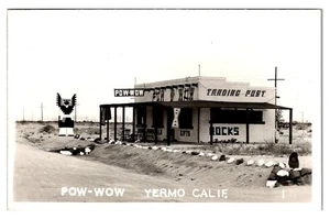 YERMO, CALIFORNIA - POW-WOW ROADSIDE TRADING POST - OLD REAL PHOTO POSTCARD - Picture 1 of 2