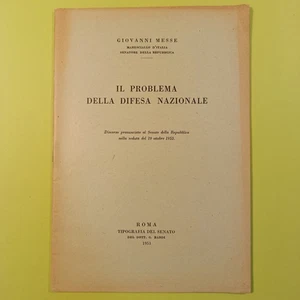 IL PROBLEMA DELLA DIFESA NAZIONALE MESSE TIPOGRAFIA DEL SENATO 1953 - Imagen 1 de 1