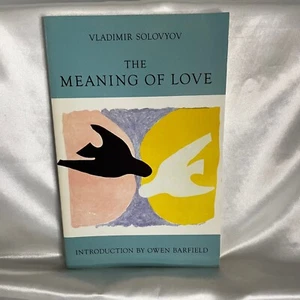 THE MEANING OF LOVE By Vladimir Solovyov - Bild 1 von 9