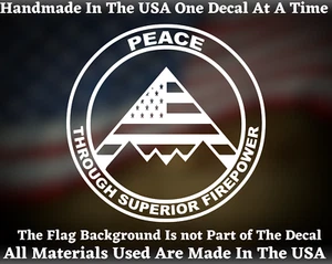 Peace Through Superior Firepower B2 Stealth Bomber Viny Decal - Picture 1 of 3