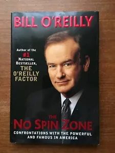 THE NO SPIN ZONE by Bill O'Reilly: 2001 1st Edition Hardcover - Picture 1 of 1