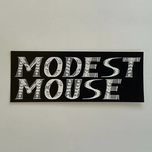 Modest Mouse Sticker Vinyl Decal 5.5" X 2" Rock Car Bumper Window (215) - Picture 1 of 1