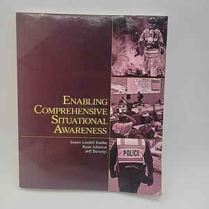 Enabling Comprehensive Situational Awareness by Russ Johnson, Susan Lindell... - Imagen 1 de 5
