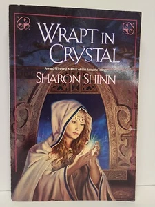 Wrapt in Crystal by Sharon Shinn 1stED TPB - Foto 1 di 2