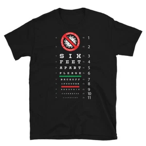 Social Distancing Six Feet Apart Eye Chart Short-Sleeve Unisex T-Shirt - Picture 1 of 8
