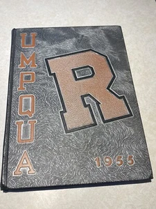 Roseburg Senior High School: 1955 Yearbook (Umpqua) (Roseburg Oregon) - Picture 1 of 4
