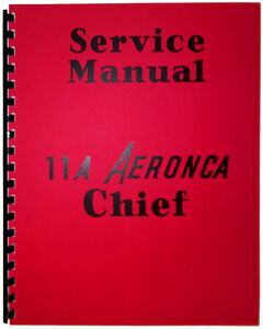 11A Aeronca Chief Service Manual (Reprint)