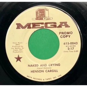 Henson Cargill Naked and Crying / Afraid to Rock the Boat 45 Country Promo - Picture 1 of 6