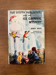 THE HAPPY HOLLISTERS and the ICE CARNIVAL MYSTERY Jerry West 1958 Edition VTG - Picture 1 of 5