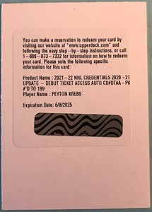 2020-21 Credentials Debut Ticket Access Redemptiion Autograph Peyton Krebs