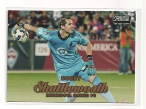 2017 Stadium Club MLS Gold #10 Bobby Shuttleworth - Flat S/H - Picture 1 of 1