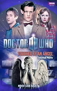 Doctor Who Touched by an Angel Hardcover Jonathan MORRIS - Picture 1 of 2