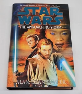 Star Wars The Approaching Storm Hardcover HC 1st Ed. Print Alan Dean Foster - Picture 1 of 5