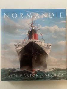 Normandie: France's Legendary Art Deco Ocean Liner by John Maxtone-Graham HCDJ - Picture 1 of 21