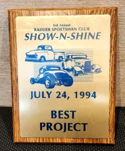 VTG! Rainier Sportsman Club Show-N-Shine Best Project Award Plaque July 24 1994 - Picture 1 of 10