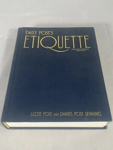 Emily Post's Etiquette, The Centennial Edition (Emily's Post's Etiquette) - Bild 1 von 10