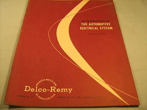 An Introduction to THE AUTOMOTIVE ELECTRICAL SYSTEM DR-9010 1955? Delco [Y35] - Picture 1 of 5