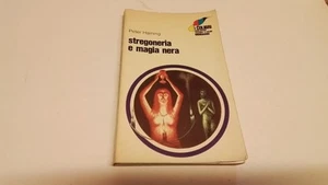 Stregoneria e magia nera - Peter Haining - 1a ed, Mondadori 1972, 8g25 - Foto 1 di 4