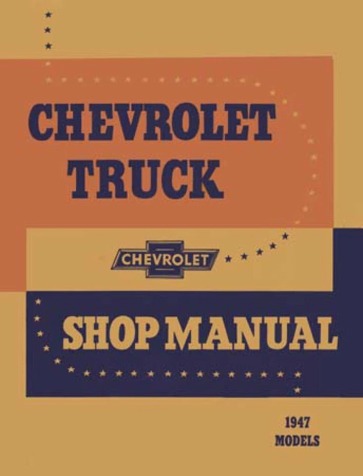 1947 Chevrolet Truck Shop Service Repair Manual Engine Drivetrain Electrical OEM - Image 1 of 4