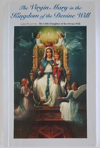 The Virgin Mary in the Kingdom of Divine Will - Imagen 1 de 4