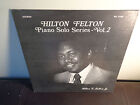 HILTON FELTON Piano Solo Series Vol. 2 HILTON'S CONCEPT private jazz VG++