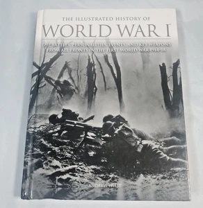 The Illustrated History of WWI - hardcover Wiest, Andrew A. - Picture 1 of 14