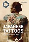 Japanese Tattoos 9788416851966 Yori Moriarty - Free Tracked Delivery