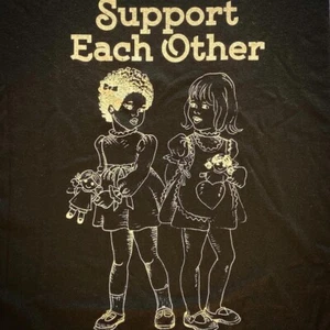 support each other unisex tshirt feminism - Picture 1 of 1