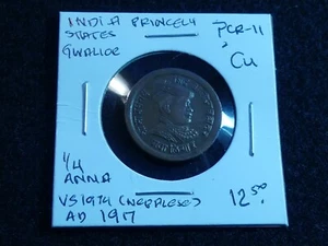 CR-11: INDIA, Princely States, GWALIOR, 1/4 ANNA, VS1974,1917 - Picture 1 of 2