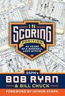 In Scoring Position: 40 Years Of A Baseball Love Affair By Bob Ryan (English) Ha