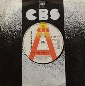 Johnny Mathis-Gone Gone Gone Vinyl 7" Promo Single.1979 S CBS 7730. - Picture 1 of 4