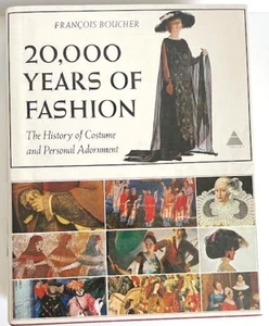 Francois Boucher 20,000 Years of Fashion History of Costume & Personal Adornment - Picture 1 of 2