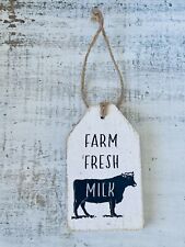Farm Fresh Milk Cow Farmhouse Wood Tag Ornament With Jute Hanger NEW