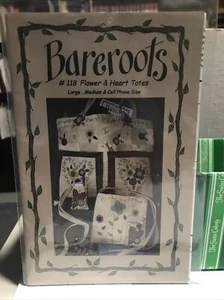 Bareroots #118 Pattern ~ FLOWER & HEART TOTES ~ LG, MED & CELL PHONE SIZE - Picture 1 of 2