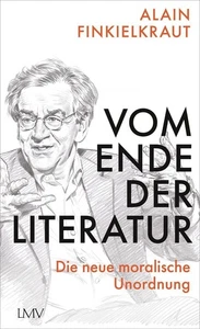 Alain Finkielkraut Vom Ende der Literatur - Imagen 1 de 1