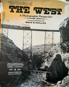 TAMING OF THE WEST A Photographic ~Pre-Owned PHOTOGRAPHIC PERSPECTIVE V/G - Picture 1 of 11