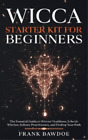 Frank Bawdoe Wicca Starter Kit for Beginners (Paperback)