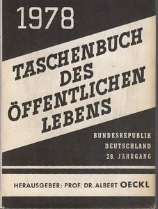 Taschenbuch des öffentlichen Lebens 1978 28. Jahrgang. Bundesrepublik Deutschlan - Picture 1 of 1