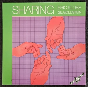 Eric Kloss / Gil Goldstein - Sharing - 1982 - Vinyl - LP  - Omni Sound Jazz - Picture 1 of 5