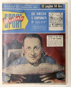 Sport Illustrato N. 34 - 1953 - Chi vincerà il Campionato di calcio? - Foto 1 di 1