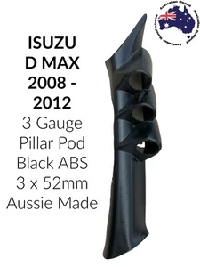 3 Gauge Pillar pod for Isuzu D Max Black ABS 100% Aussie Made 2008 - 2012 52mm - Picture 1 of 2