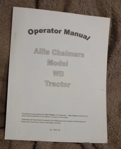 MANUALE OPERATORE TRATTORE ALLIS CHALMERS MODELLO WD - LIBRO - Foto 1 di 5