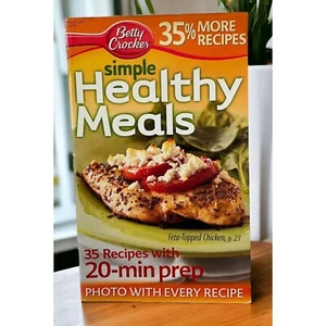 Betty Crocker Simple Healthy Meals Cookbook 35 Recipes Booklet 20 Minute Meals - Bild 1 von 8