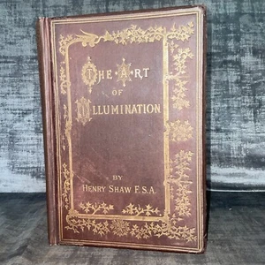 Handbook Of The Art Of Illumination By Henry Shaw 1866 Bell And Daldy Rare - Bild 1 von 24