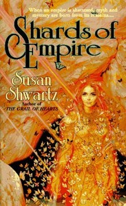 Shards of Empire Shwartz, Susan