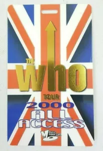 Backstage Passes The Who North American & UK Tour VIP All Access Laminated 2000 - Foto 1 di 12