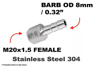 M20x1.5 FEMALE to BARB OD 8mm / 0.32" Stainless Tail Adaptor Hose Connector - Picture 1 of 6