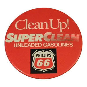 Vintage Phillips 66 Clean Up Super Clean Unleaded Gasolines Pinback Button Pin - Picture 1 of 2