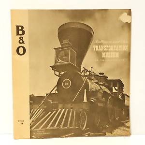 B&O Railroad Baltimore & Ohio Transportation Museum Broschüre Mitte des Jahrhunderts GC
