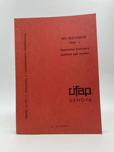 Reti telefoniche Parte I Matematica finanziaria applicata impianti Cifap 1967 - Bild 1 von 5